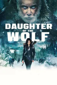 Daughter of the Wolf izle