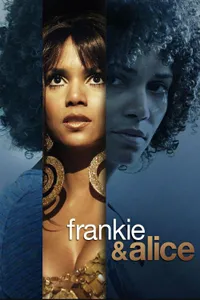 Frankie & Alice izle
