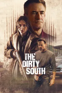 The Dirty South izle