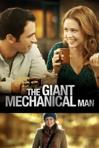 The Giant Mechanical Man izle